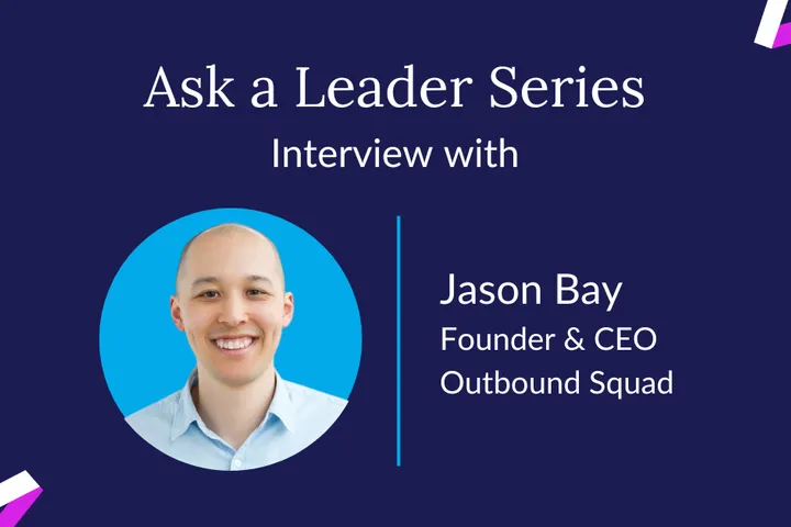 5 Sales Insights from Outbound Squad's Jason Bay