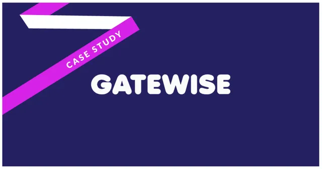 Gatewise Case Study: A Blueprint for Sales Growth
