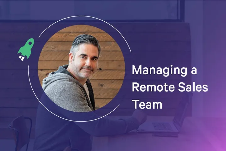 5 Tips to Lead a High-Performing Remote Sales Team