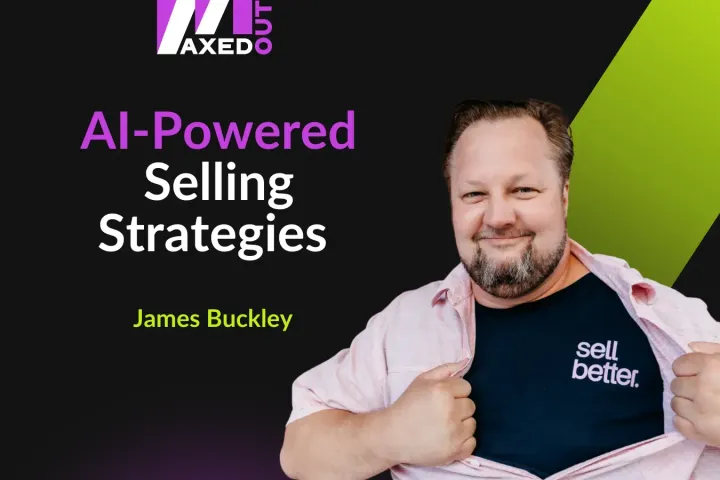 AI-Powered selling strategies with James Buckley