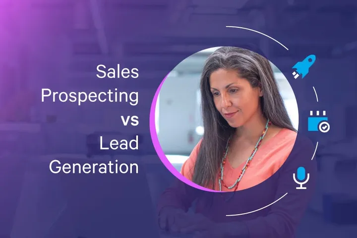 Lead Prospecting vs. Lead Gen: The Key Differences