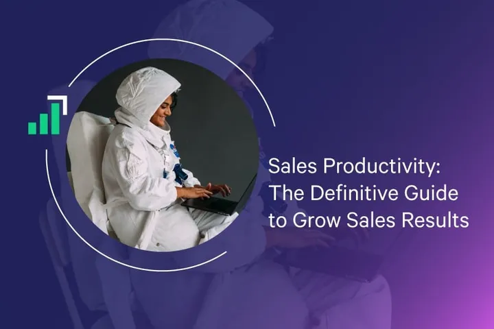 How to Measure Sales Productivity: 9 Key Metrics