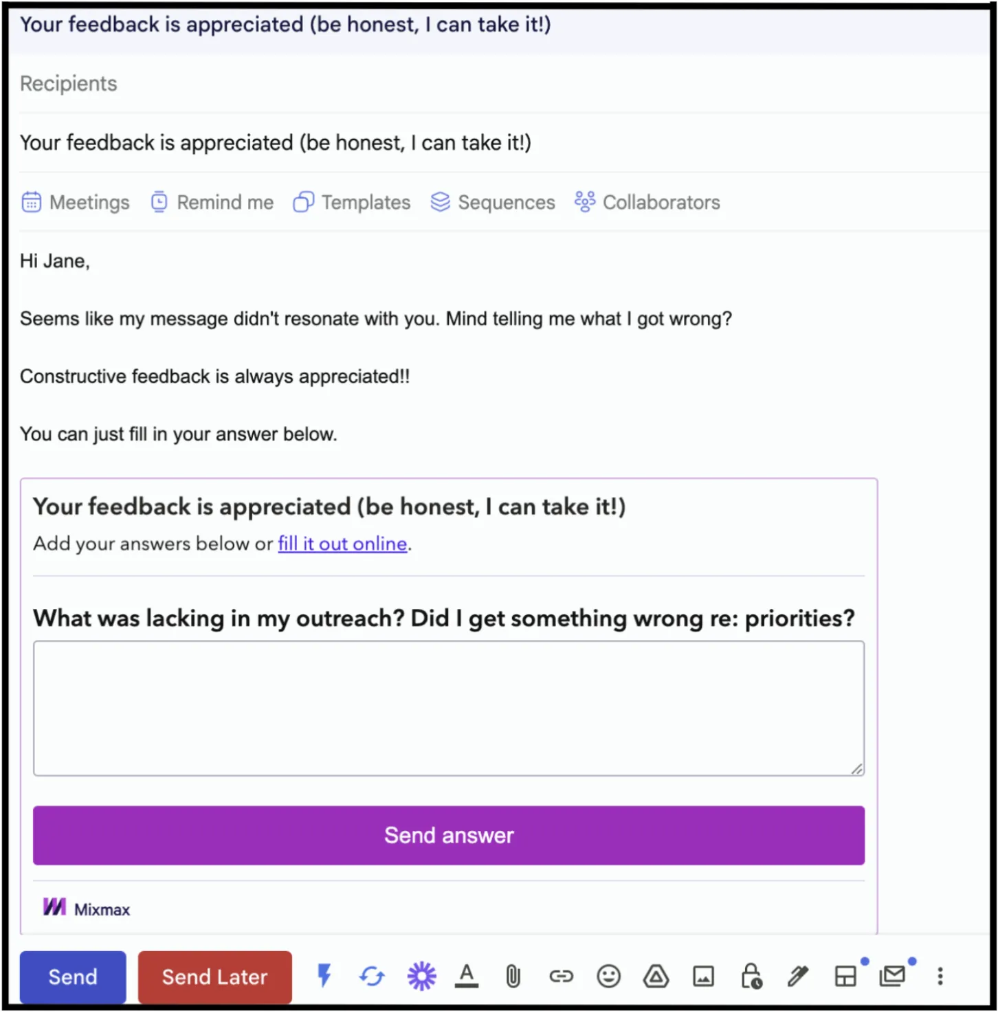 A Mixmax survey embedded directly in a Gmail message, asking the recipient what was lacking in the outreach with a free-text answer box